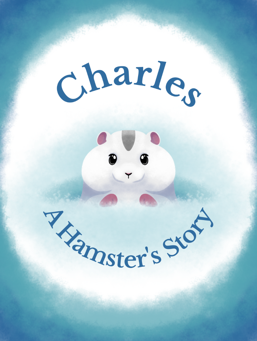 Charles: A Hamster's Story Cover